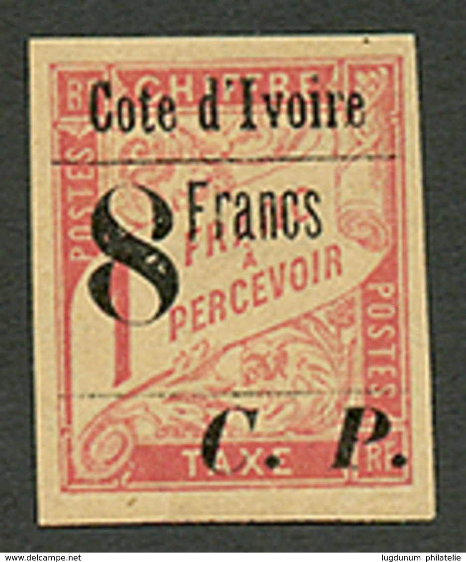 COTE D' IVOIRE : COLIS POSTAUX 8 Francs S/ 1F (n°22) Neuf *. Cote 820€. Tirage 1000. Signé SCHELLER. TB. - Autres & Non Classés