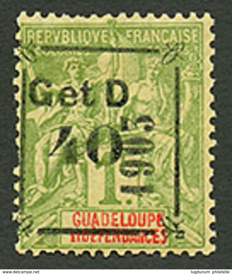 GUADELOUPE : 40 S/ 1F (n°54) Surcharge Noire Neuf *. 1 Dent Courte. Signé BRUN. Cote 530. TB. - Autres & Non Classés