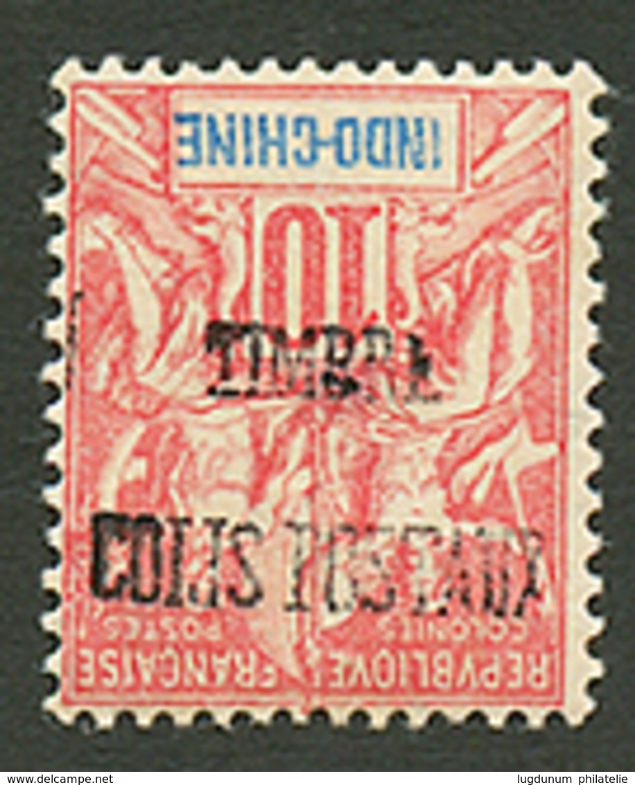 INDOCHINE : COLIS POSTAUX 10c (n°5c) Surcharge Renversée Neuf *. Rare. Signé SCHELLER. Superbe. - Autres & Non Classés