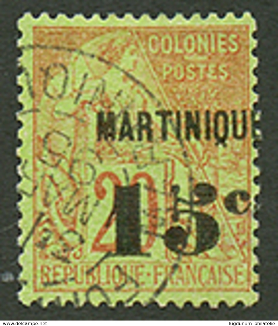 MARTINIQUE : 15c S/ 20c (n°16) Obl. Cote 150€. Signé SCHELLER. Superbe. - Autres & Non Classés