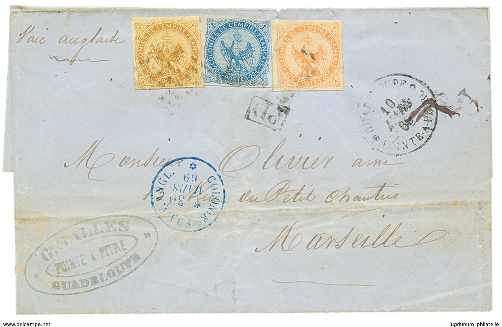 GUADELOUPE : 1869 AIGLE 10c + 20c + 40c Sur Lettre De POINTE A PITRE Pour MARSEILLE. TB. - Autres & Non Classés