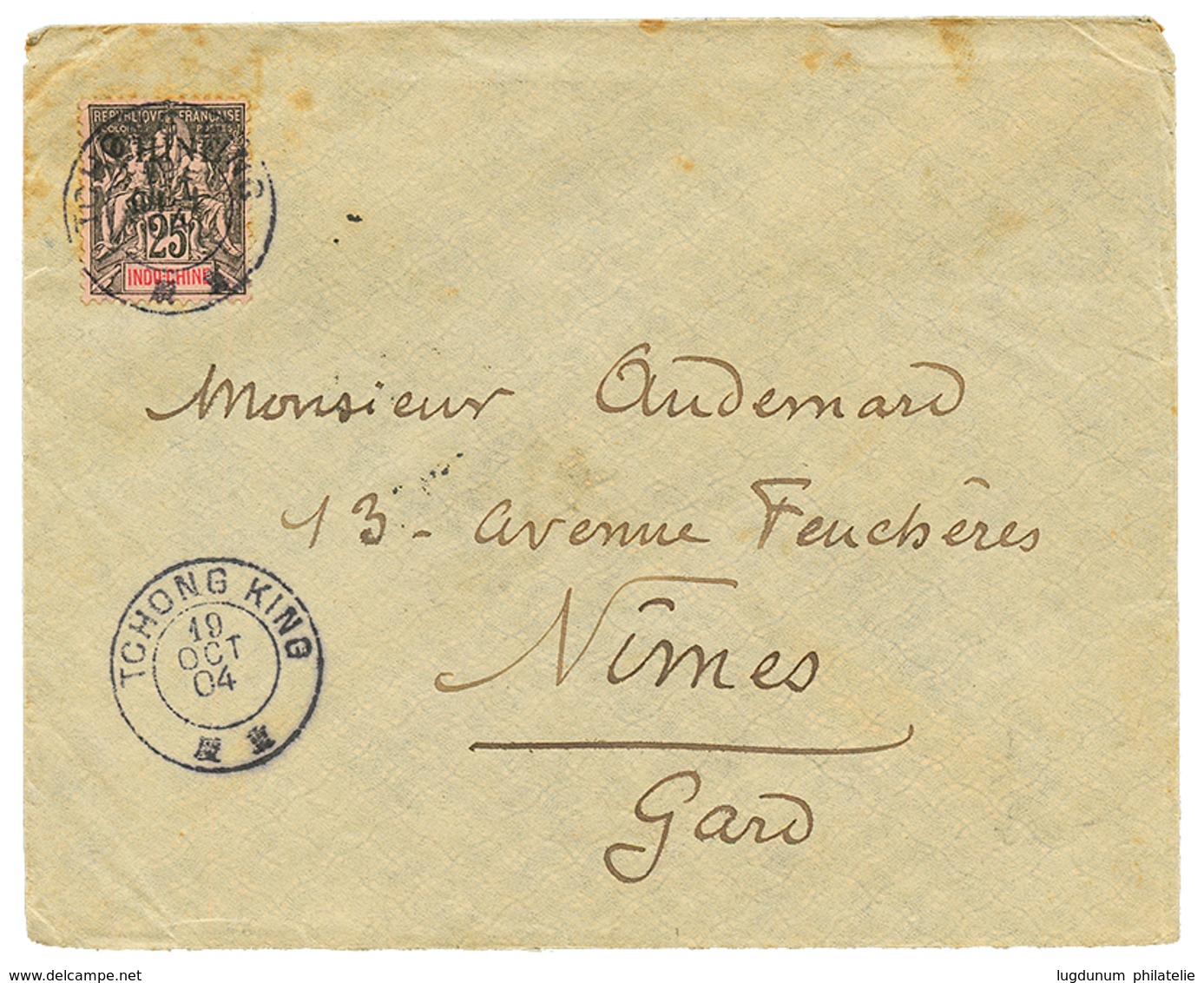 1904 INDOCHINE 25c Obl. TCHONG KING Via HAN-KEOU CHINE Sur Enveloppe Pour La FRANCE. Superbe. - Andere & Zonder Classificatie