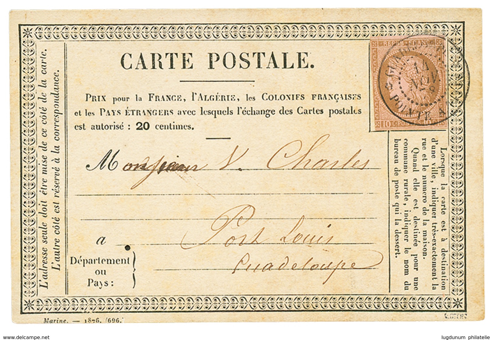 1878 CG 10c CERES(pd) Obl. POINTE A PITRE Sur CARTE PRECURSEUR Pour PORT-LOUIS. Pièce De Référence Illustrée Dans Le Cat - Autres & Non Classés