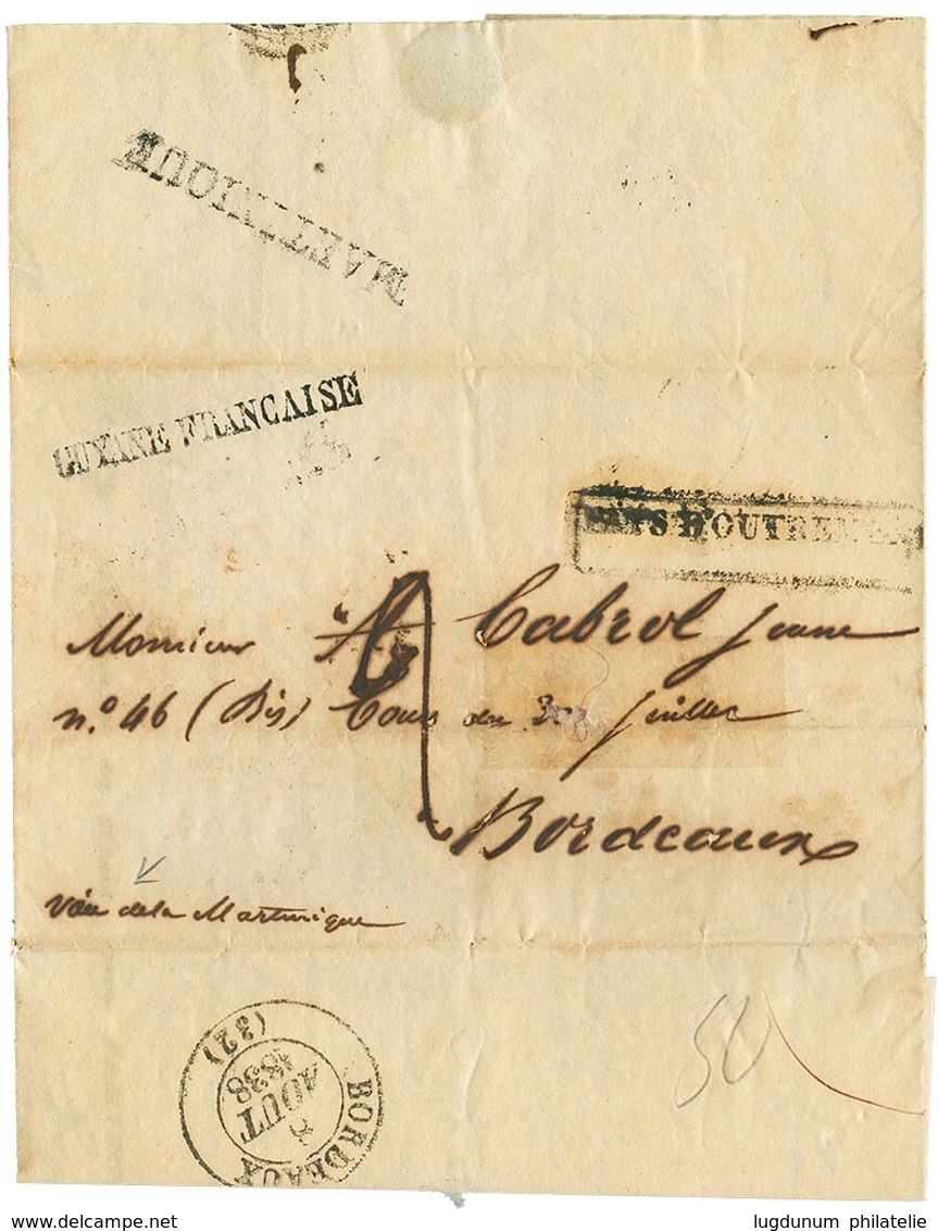 1838 GUYANE FRANCAISE + MARTINIQUE (verso) Sur Lettre De CAYENNE Pour BORDEAUX. TB. - Autres & Non Classés