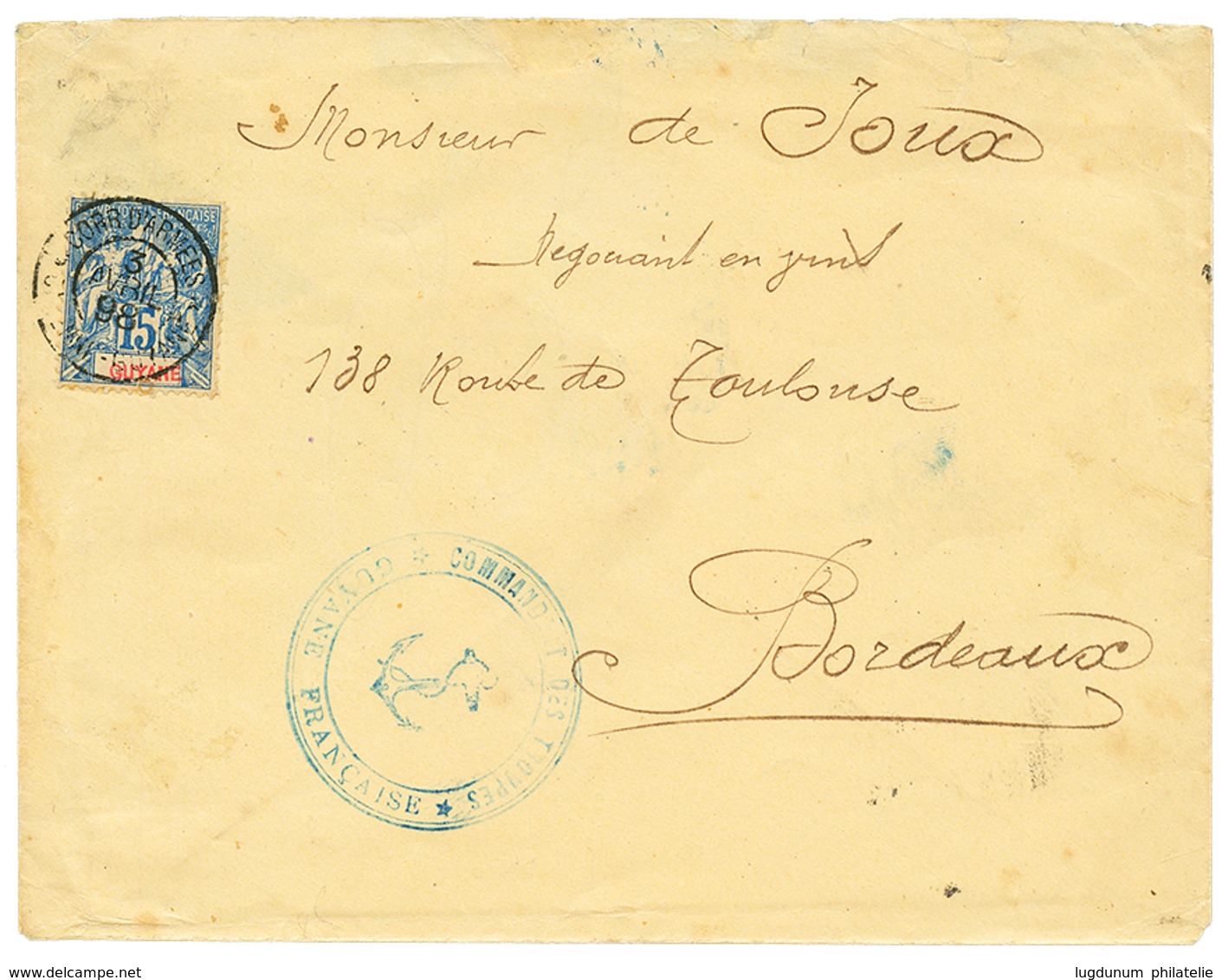 1898 15c Obl. CORR. D' ARMEES CAYENNE GUYANE (rare) Sur Enveloppe De Militaire Pour La FRANCE. TB. - Autres & Non Classés