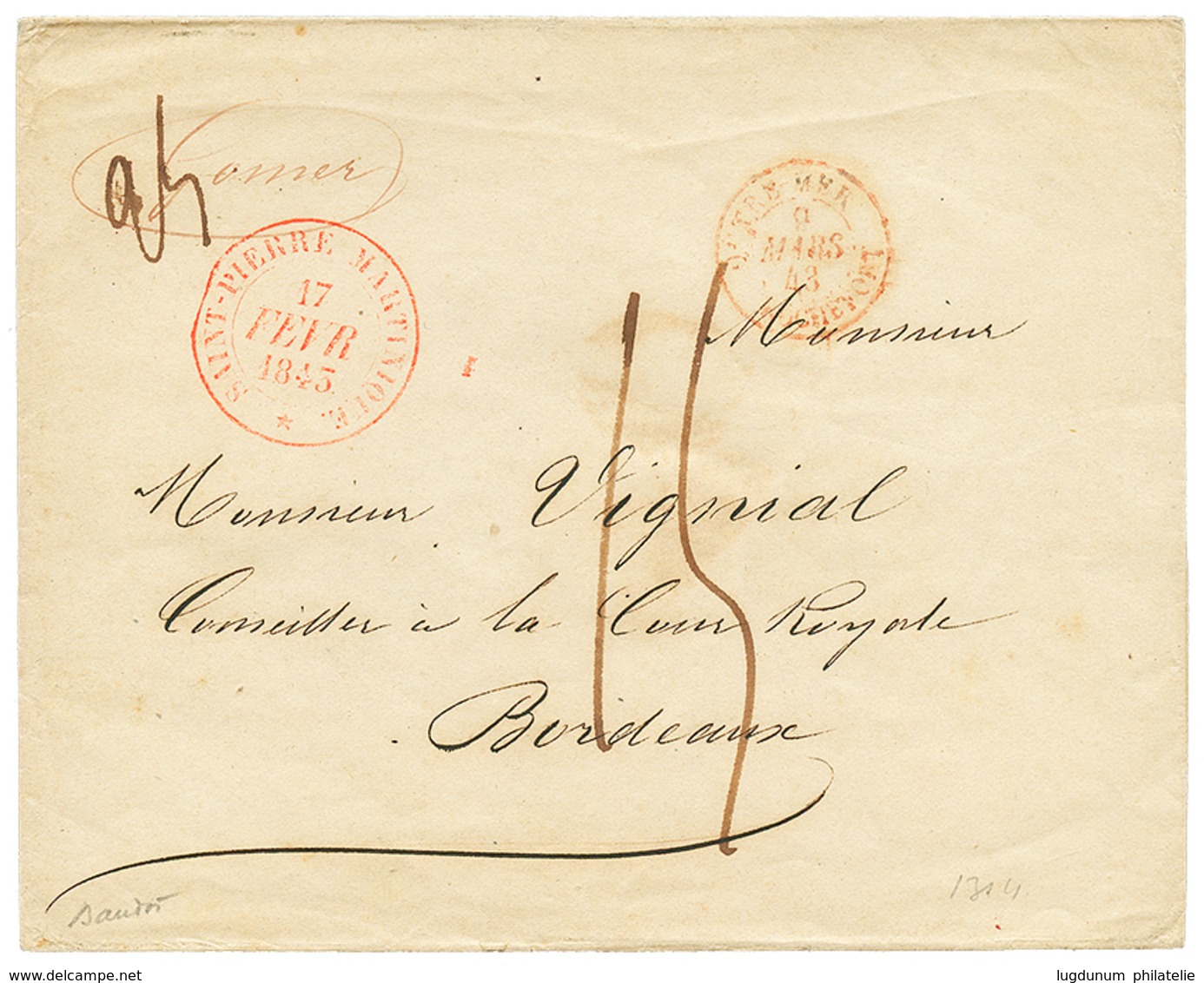 1845 SAINT PIERRE MARTINIQUE En Rouge (rare) + TAxe 15 + OUTRE-MER ROCHEFORT Pour BORDEAUX. TB. - Autres & Non Classés