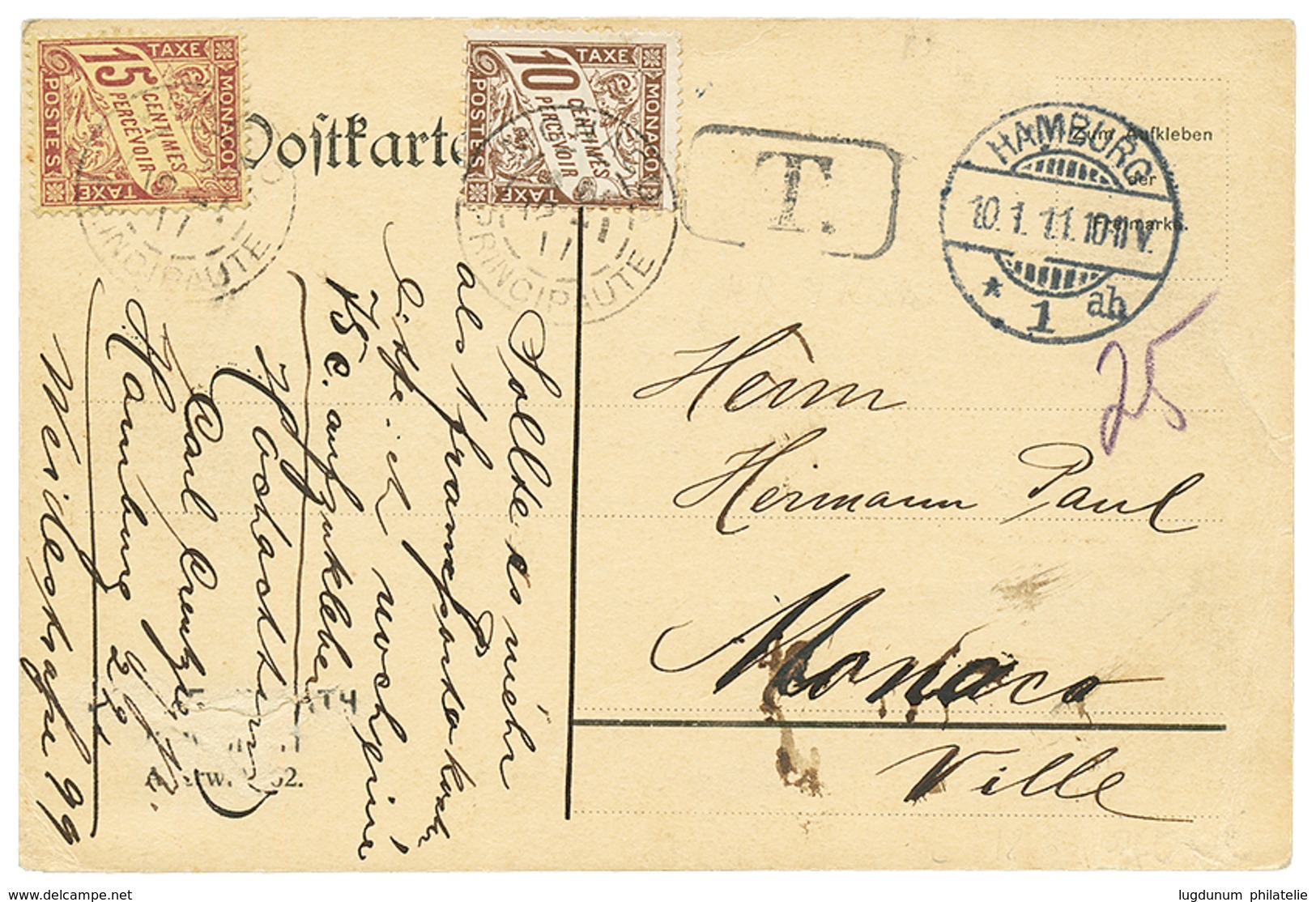 1911 MONACO TAXE 10c + 15c Obl. MONACO PRINCIPAUTE Sur Carte Non Affranchie De HAMBURG. TTB. - Andere & Zonder Classificatie