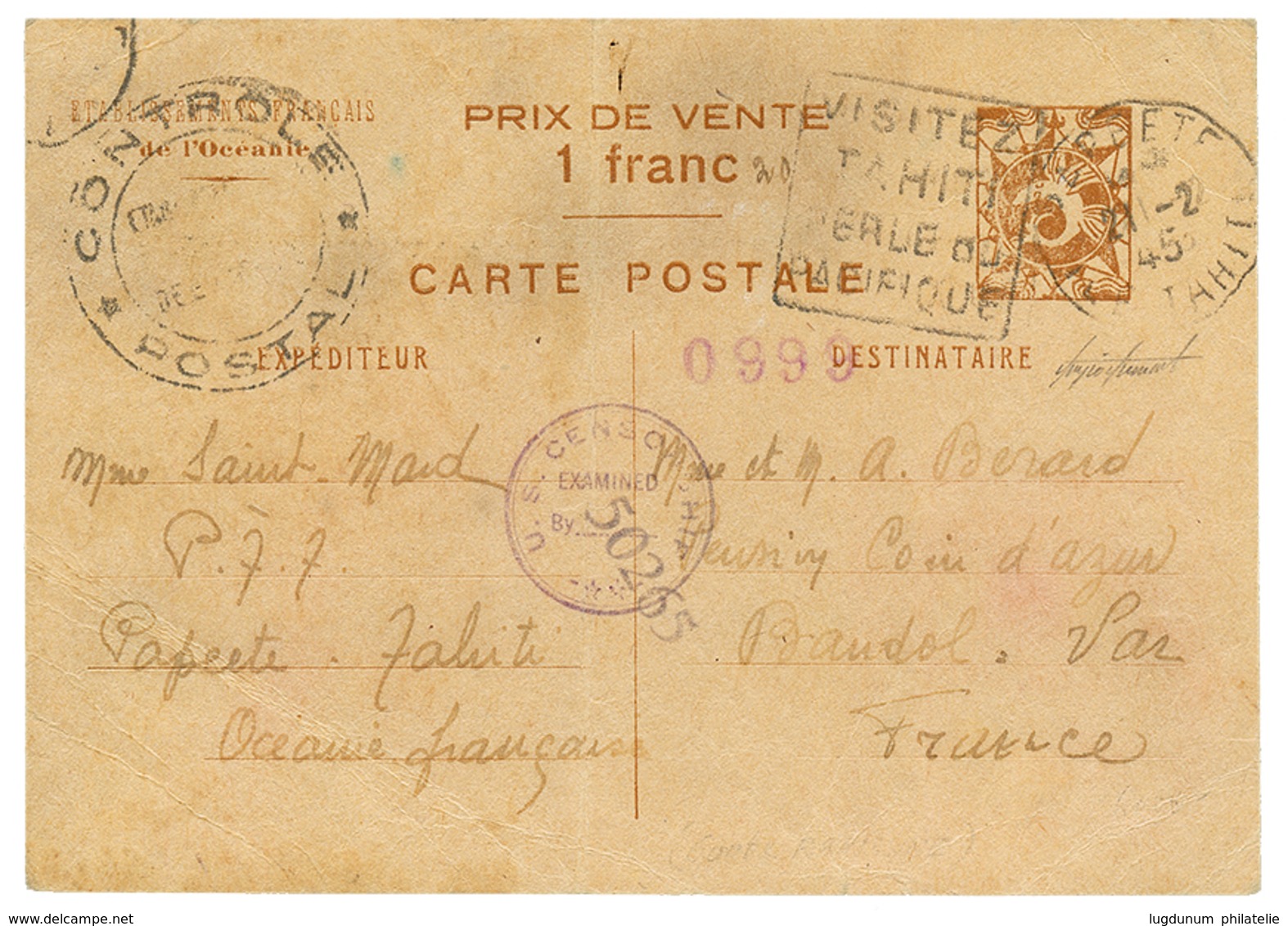 1945 ENTIER OCEANIE 1F Obl. PAPEETE TAHITI + Censures FRANCAISE Et US Pour La FRANCE. Pli Central. Trés Rare. TTB. - Autres & Non Classés