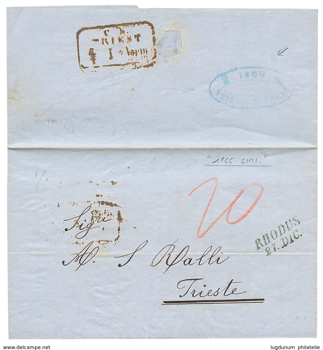 "SIMI Via RHODES" : 1865 RHODUS/27.DIC + "20" Tax Marking On Entire Letter From "SIMI" To TRIESTE. Verso, "RODI" Forward - Oostenrijkse Levant