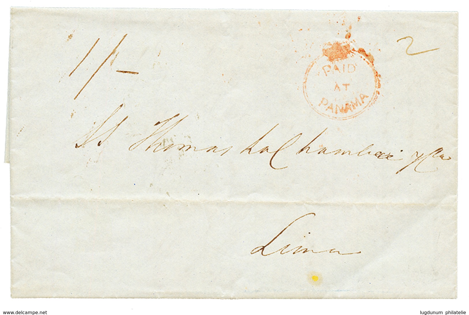 PANAMA : 1849 Superb PAID AT PANAMA On Entire Letter With Text From PANAMA To LIMA (PERU). SG = 1900 Pounds. Vvf. - Andere & Zonder Classificatie