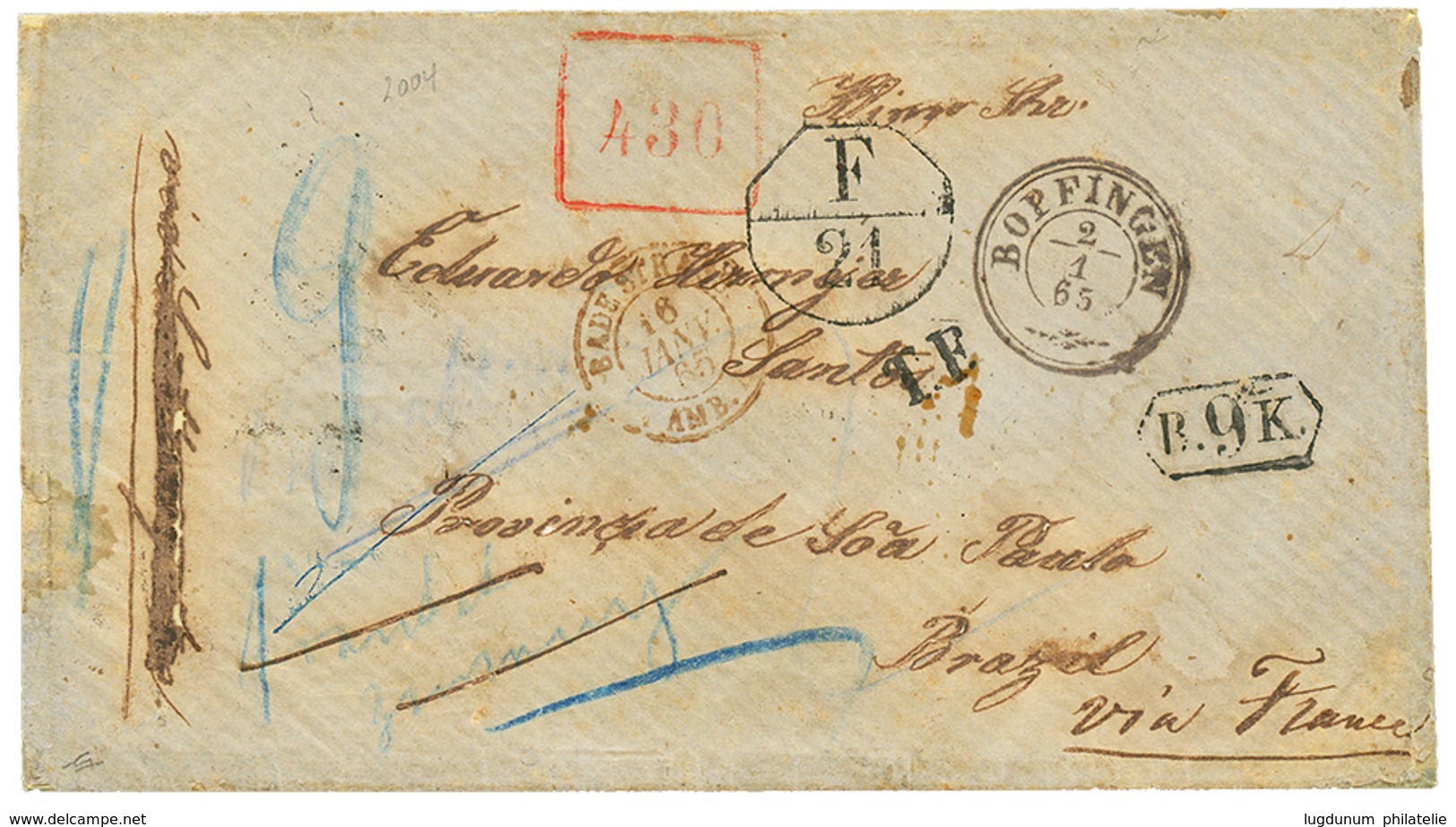 1865 BOPFINGEN + B.9.K + Exchange Marking F./21 + "430" Tax Marking On Envelope(some Stains) To SAO PAULO ( BRAZIL ). RA - Autres & Non Classés