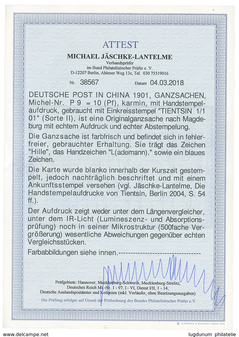 1901 P./Stat. GERMANI 10pf Overprint CHINA (Michel P9) Canc. TIENTSIN To GERMANY. RARE. JÄSCHKE-LANTELME Certificate (20 - China (oficinas)