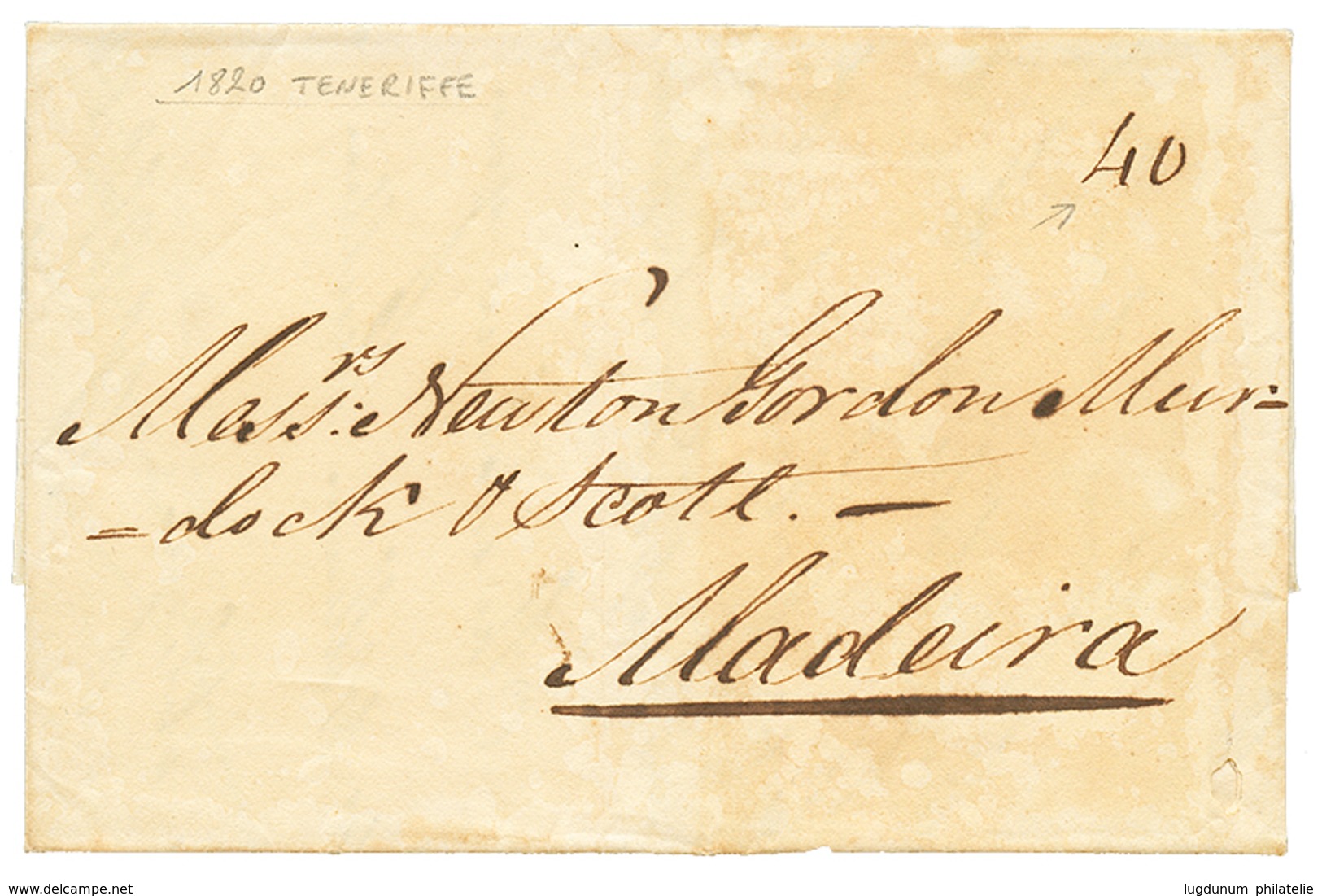 1820 "40" Tax Marking On Entire Letter From TENERIFFE To MADEIRA. Superb. - Autres & Non Classés