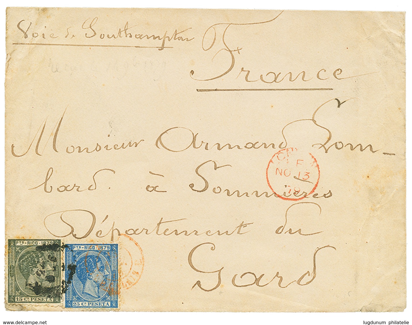 PUERTO RICO : 1879 15c + 25c On Envelope Via LONDON To FRANCE. Vf. - Otros & Sin Clasificación