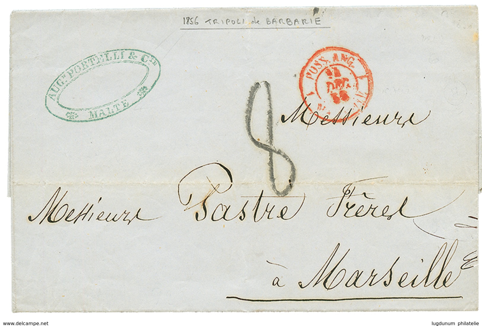 TRIPOLI (LYBIA) Via MALTA : 1856 POSS.ANG. 1 MARSEILLE In Red + "8" Tax Marking + Forwarding Agent Cachet AUG. PORTELLI  - Malta (...-1964)