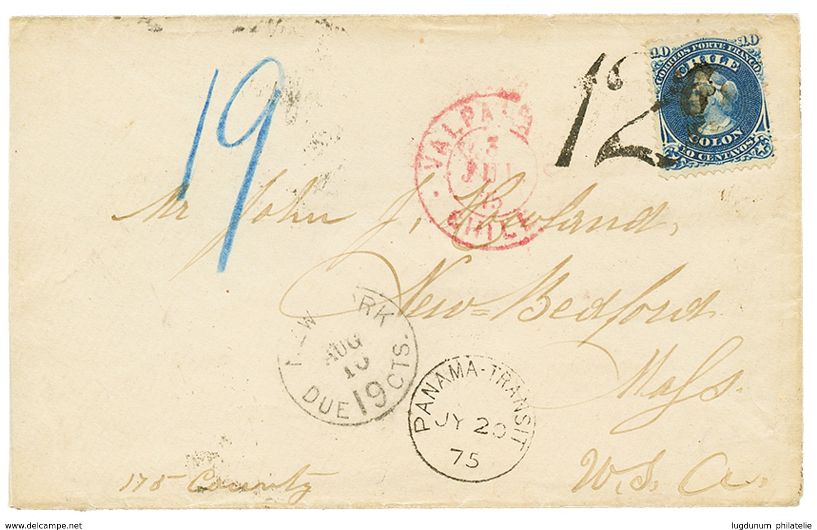 1875 10c Canc. "12" Tax Marking + VALPARAISO CHILE + PANAMA TRANSIT On Envelope To USA. Vvf. - Chili