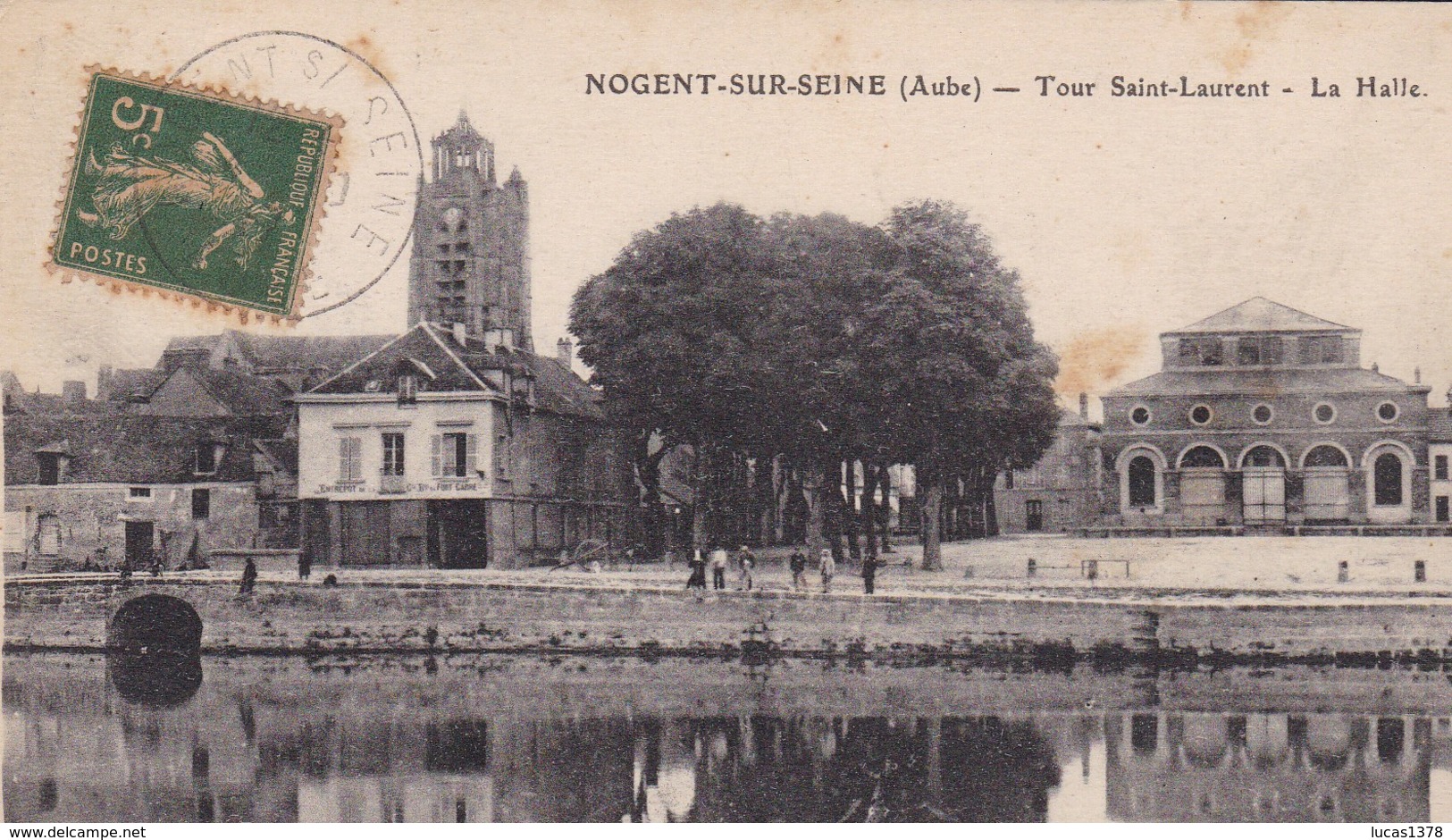 10 / NOGENT SUR SEINE / TOUR SAINT LAURENT / LA HALLE - Nogent-sur-Seine