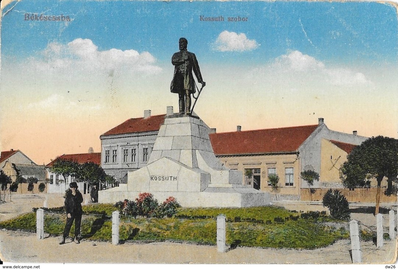 Békéscsaba - Kossuth Szobor 1917 - - Hongrie