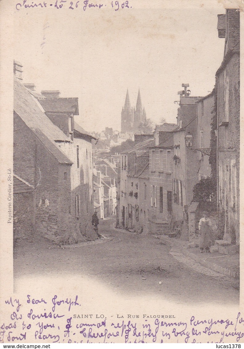 50 / SAINT LO / LA RUE FALOURDEL / PRECURSEUR 1902 - Saint Lo