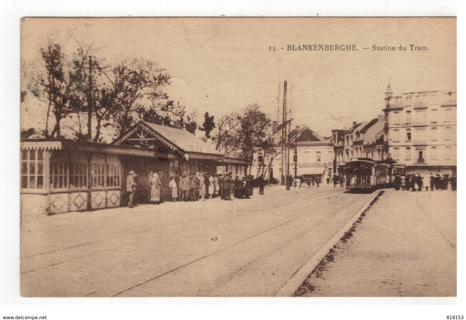 15. - BLANKENBERGHE. - Station Du Tram - Blankenberge