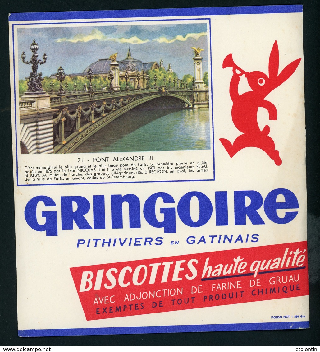 BUVARD:  BISCOTTES GRINGOIRE - PITHIVIERS EN GATINAIS - 71 - PONT ALEXANDRE III - Biscottes