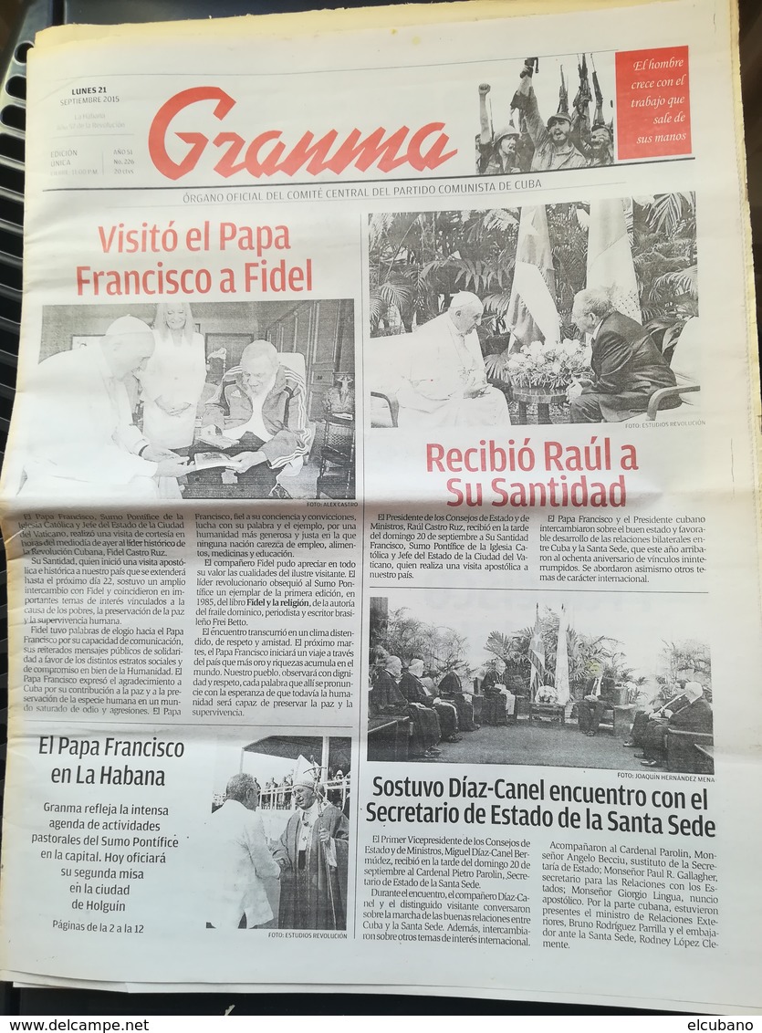Papa Francesco Viaggio Visita Apostolica Cuba Kuba Quotidiano Granma - [3] 1991-…