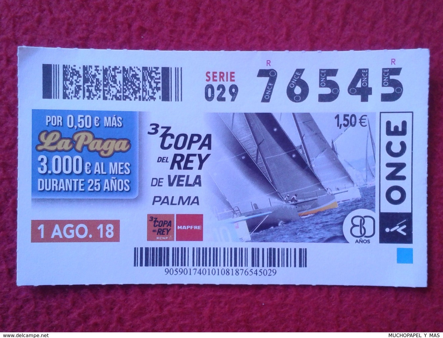 CUPÓN DE LA ONCE DÉCIMO LOTERÍA LOTERIE LOTTERY SPAIN 37 COPA DEL REY DE VELA SAILING PALMA MALLORCA ISLAS BALEARES VER - Billetes De Lotería