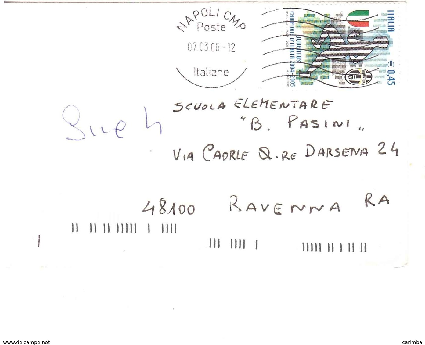 2005 €0,45 JUVENTUS CAMPIONE D'ITALIA - Storia Postale