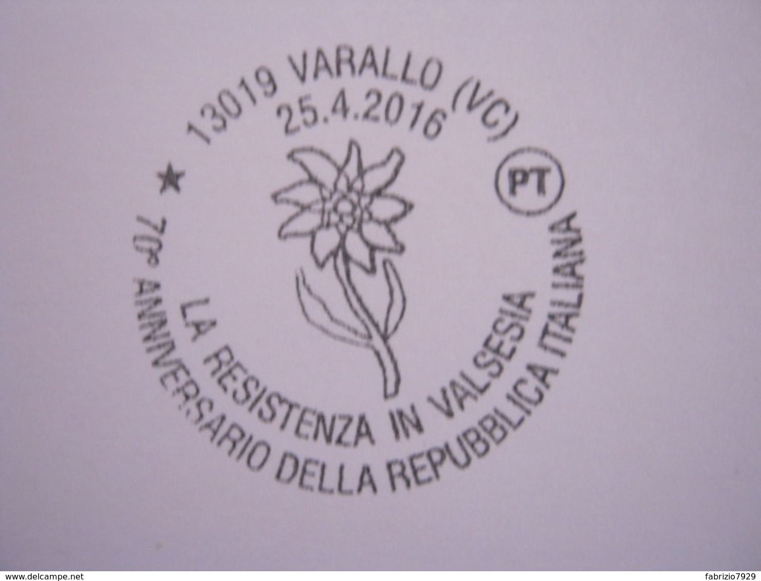 A.08 ITALIA ANNULLO - 2016 VARALLO VERCELLI VALSESIA RESISTENZA STORIA 70 ANNI RESISTENZA FIORE STELLA ALPINA FLOWERS - Seconda Guerra Mondiale