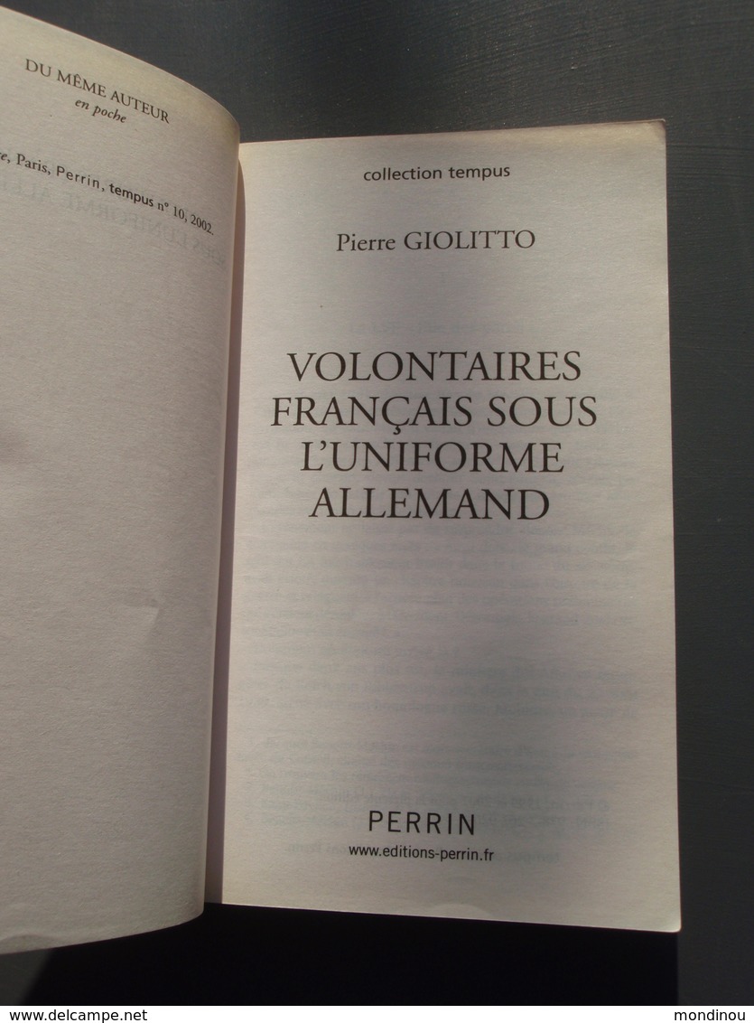 Volontaires Français Sous L'uniforme Allemand Pierre Giolitto WW2 39/45 - Français