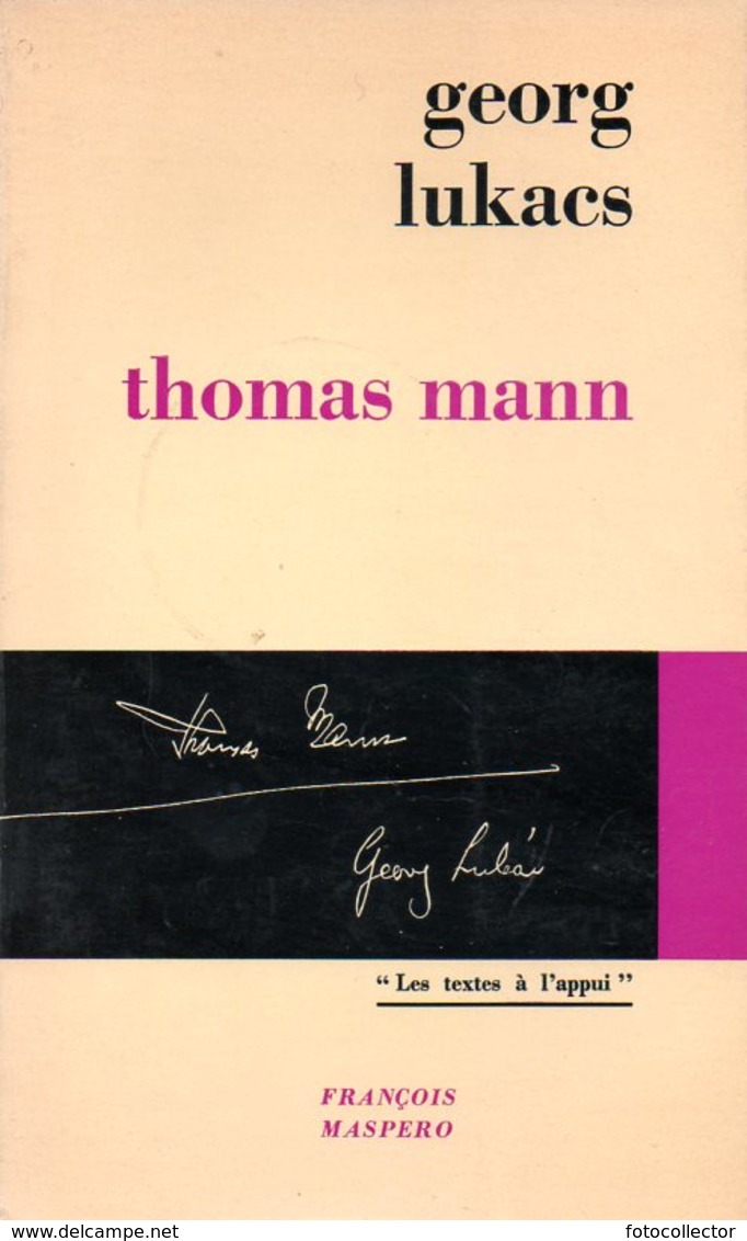 Allemagne : Thomas Mann (Nobel Littérature 1929) Par Georg Lukacs - Biographie