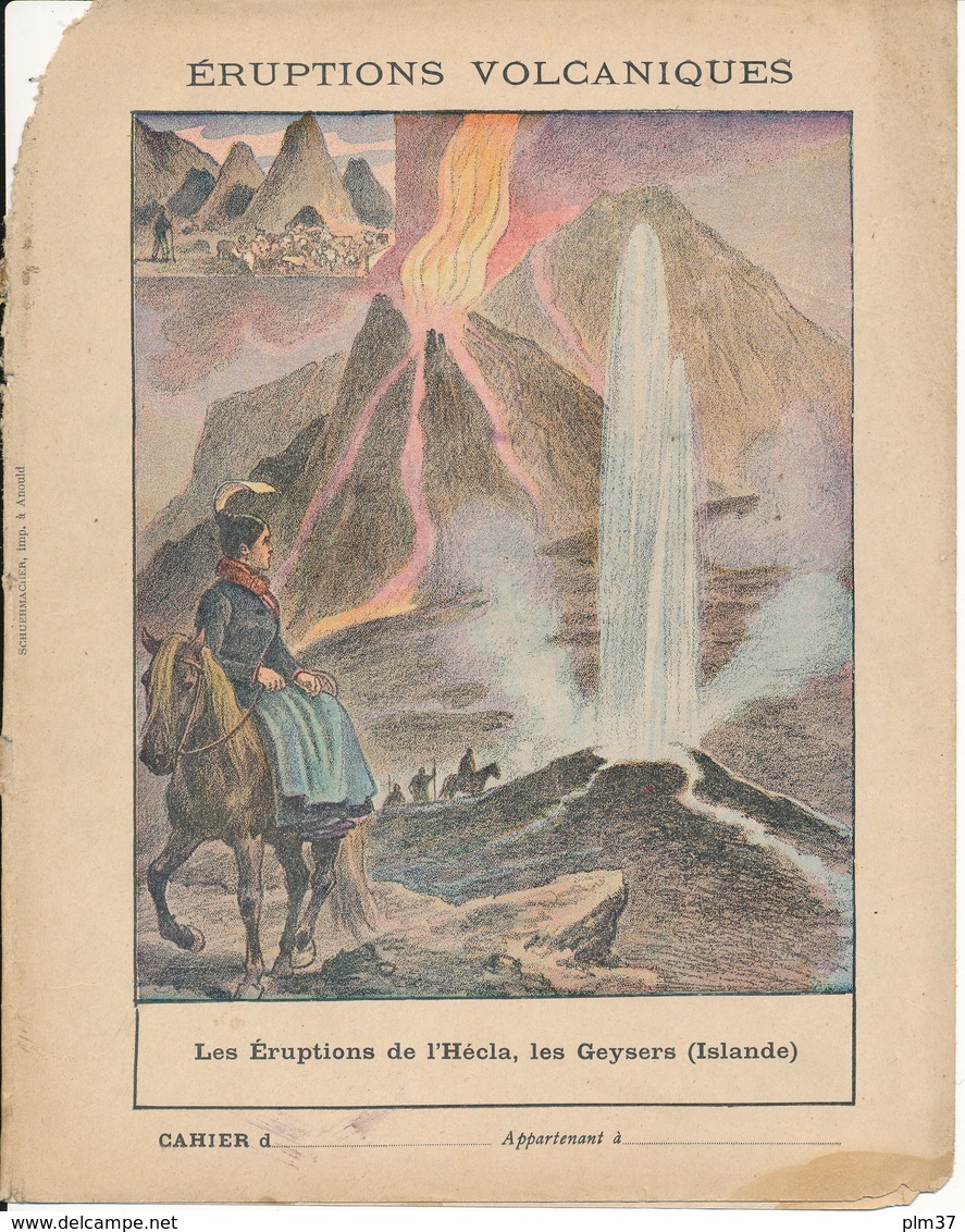 Couverture De Cahier - Les Eruptions De L'Hécla, Les Geysers (Islande) - Schuehmacher - Protège-cahiers