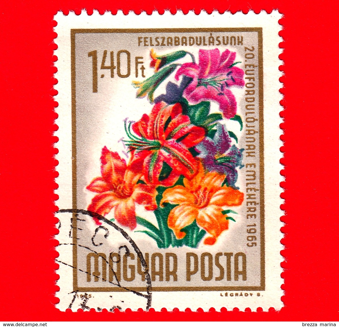 UNGHERIA - MAGYAR - Usato - 1965 - Bouquet Di Fiori - Gigli (Lilium Sp.) - 1.40 Ft - Usati