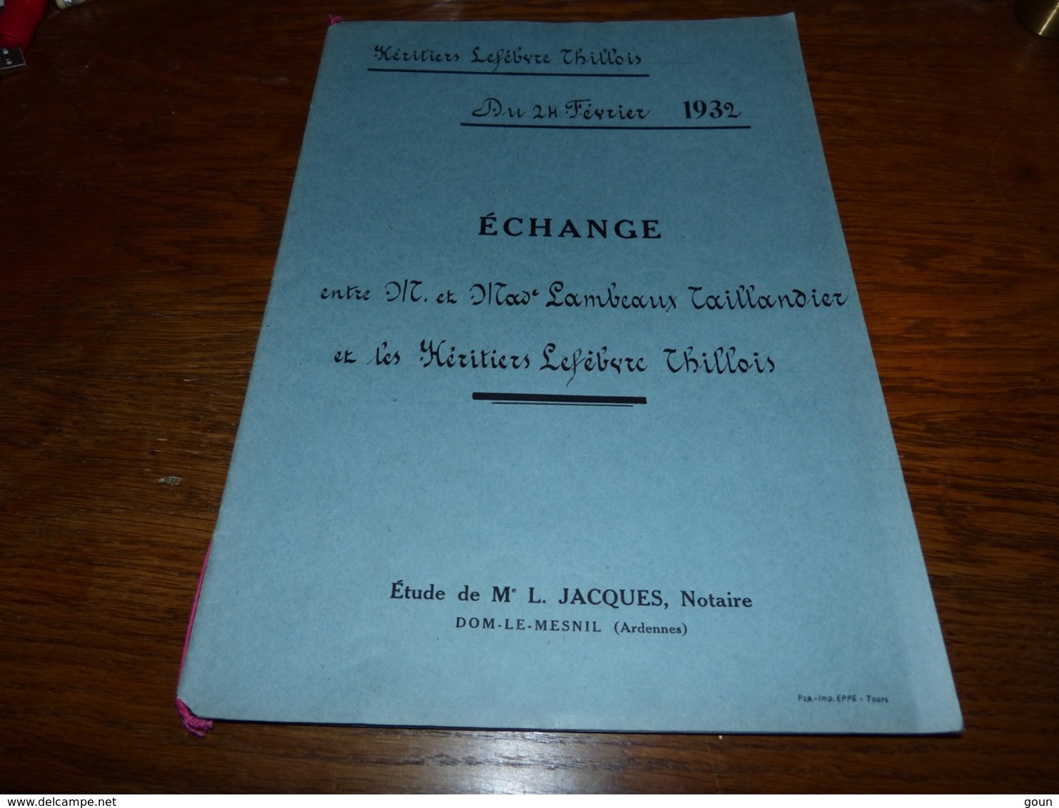 Etude Notaire Me Jacques Dom-le-Mesnil  Echange 1932 Familles Lambeaux Taillandier Lefebvre Thillois - Historical Documents