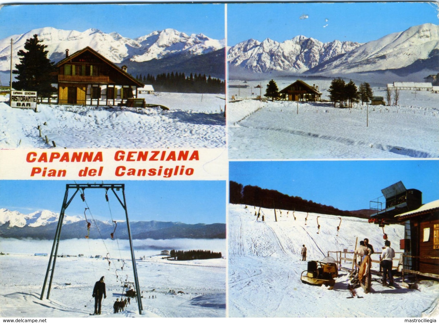 PIAN CANSIGLIO  BELLUNO TAMBRE  TREVISO  FREGONA Capanna Genziana  Invernale  Impianti Di Risalita  Skilift  Sci Ski - Belluno