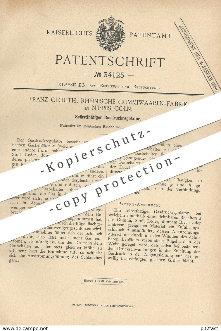 Original Patent - Franz Clouth , Rheinische Gummiwaren Fabrik , Köln / Nippes | 1885 , Gasdruckregulator | Gas ! - Historische Dokumente