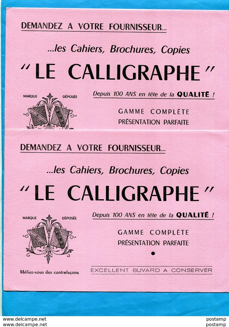 -lot De 2-BUVARDS -" Le CALLIGRAPHE-"  Illustrés-années 40*-50 - Stationeries (flat Articles)
