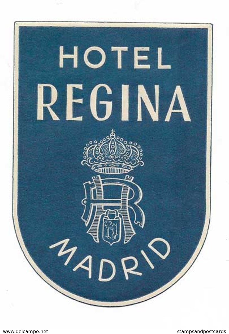 Etiquette Valise Hotel Regina Madrid Espagne España Spain Luggage Label - Etiquettes D'hotels