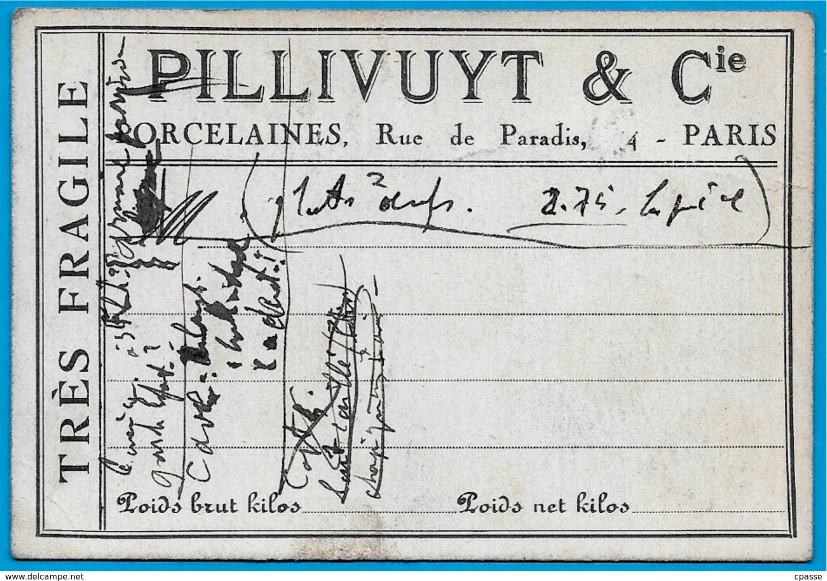 Etiquette Cartonnée D'Expédition Des Porcelaines PILLIVUYT & Cie Rue De Paradis 75010 PARIS - Unclassified