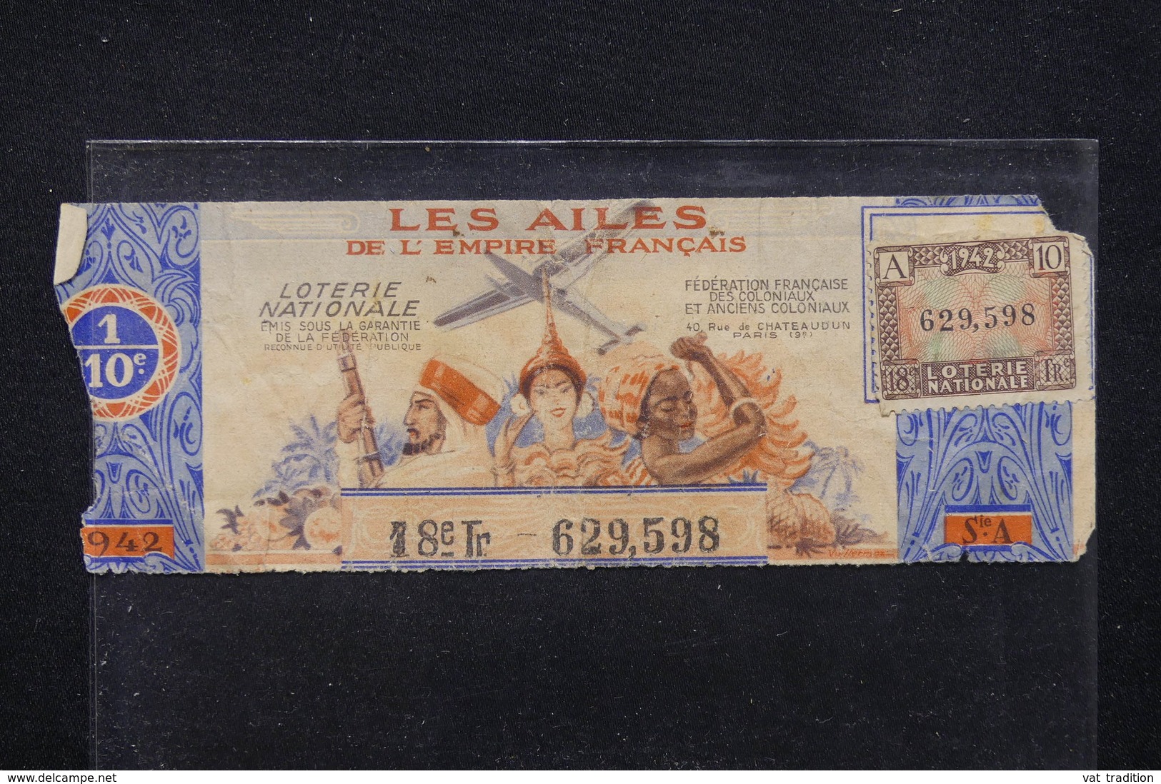 FRANCE - Billet De Loterie De 1942  " Les Ailes De L 'Empire Français " - L 22705 - Lottery Tickets