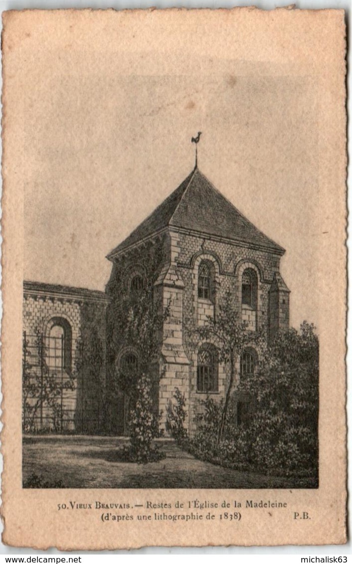 3YH 145 CPA - BEAUVAIS - RESTES DE L'EGLISE DE LA MADELEINE - Beauvais