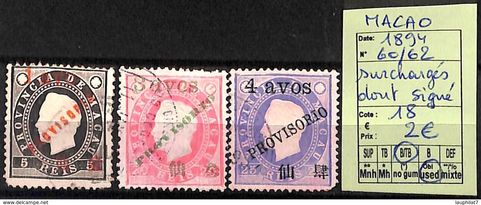 [825001]Macao 1894 - N° 60/62, Surchargés Dont Signé - Oblitérés