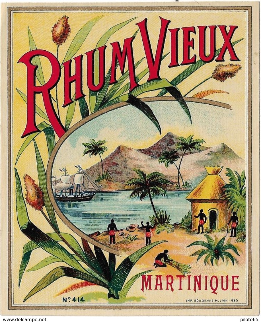 ETIQUETTE ANCIENNE / N° 414 . IMP GOUGENHEIM, LYON - 625 / RHUM VIEUX / MARTINIQUE - Rhum