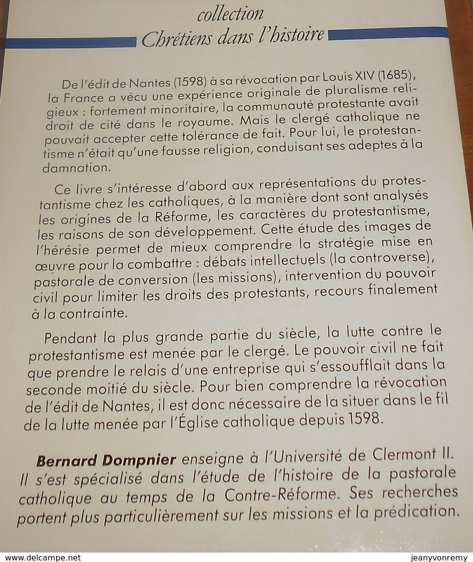 Le Venin De L'hérésie. Bernard Dompnier. 1985. - Religion