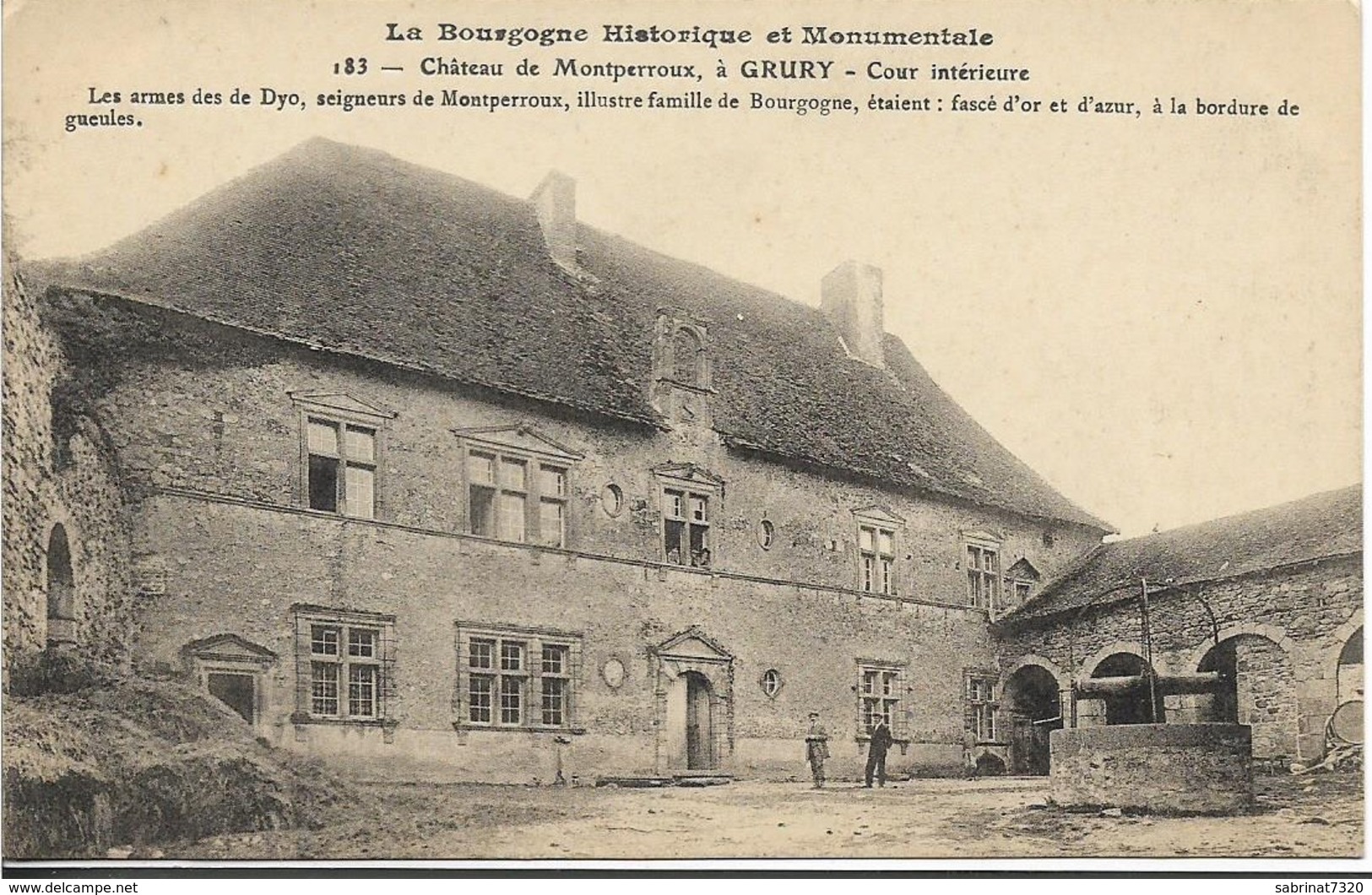 La Bourgogne Historique Et Monumentale Château De Montperroux , à GRURY - Cour Intérieure - Autres & Non Classés