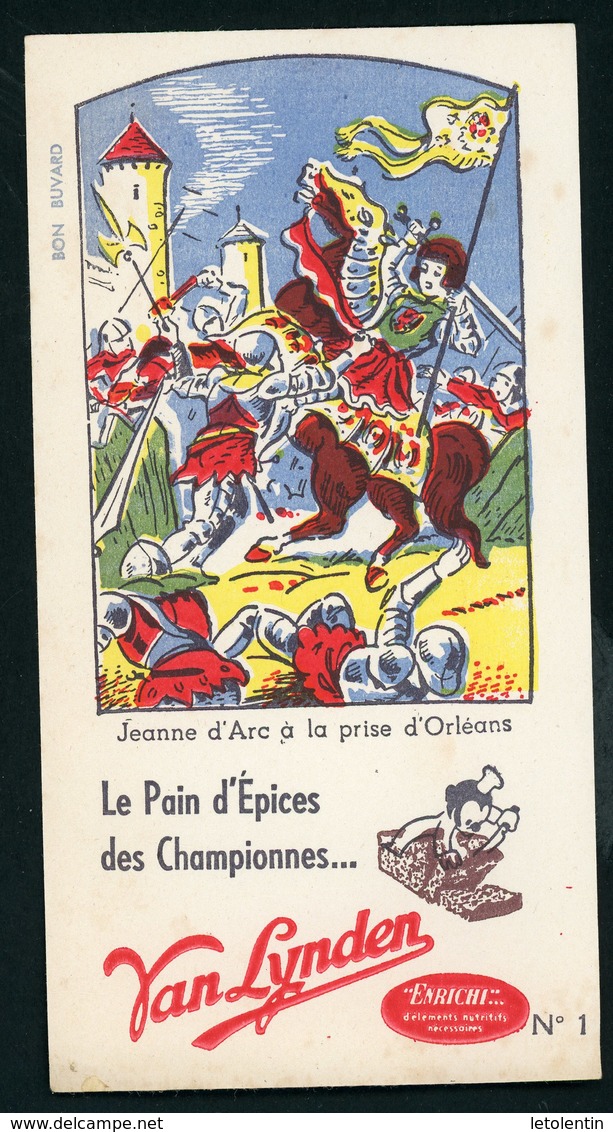 BUVARD:  LE PAIN D'ÉPICES DES CHAMPIONS VAN LYNDEN N°1 - JEANNE D'ARC À LA PRISE D'ORLÉANS - FORMAT  Env. 10,5X20 Cm - Pan De Especias