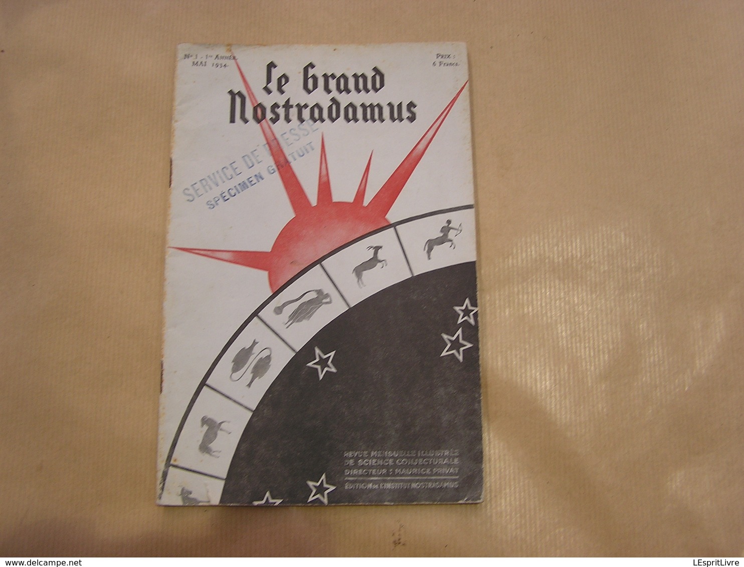 LE GRAND NOSTRADAMUS Revue Mensuelle N° 1 1934 Astrologie Prédictions Astres Astrologue Sciences Occultes Occultisme - 1900 - 1949