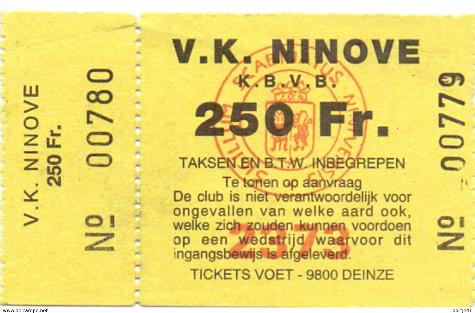 Ticket D' Entrée Ingangsticket - Voetbalploeg V.K. Ninove - 250 Frank - Toegangskaarten