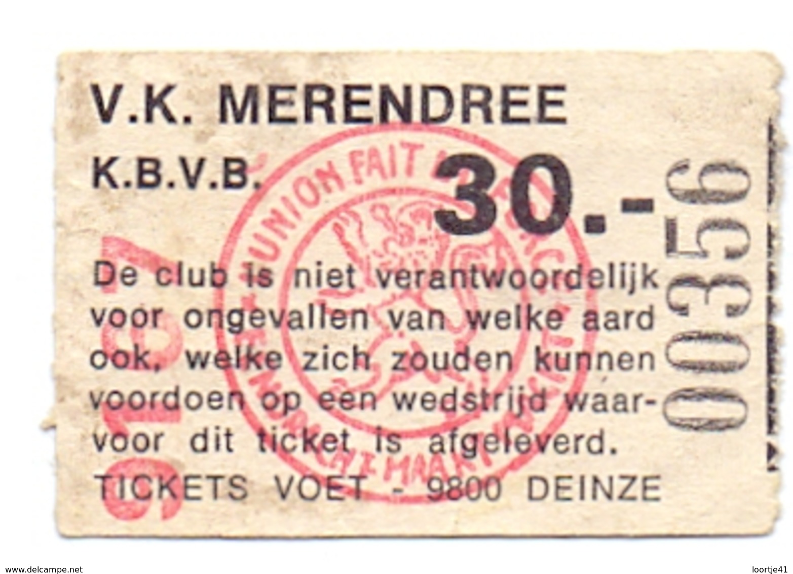 Ticket D' Entrée Ingangsticket - Voetbalploeg V.K. Merendree - 30 Frank - Tickets D'entrée