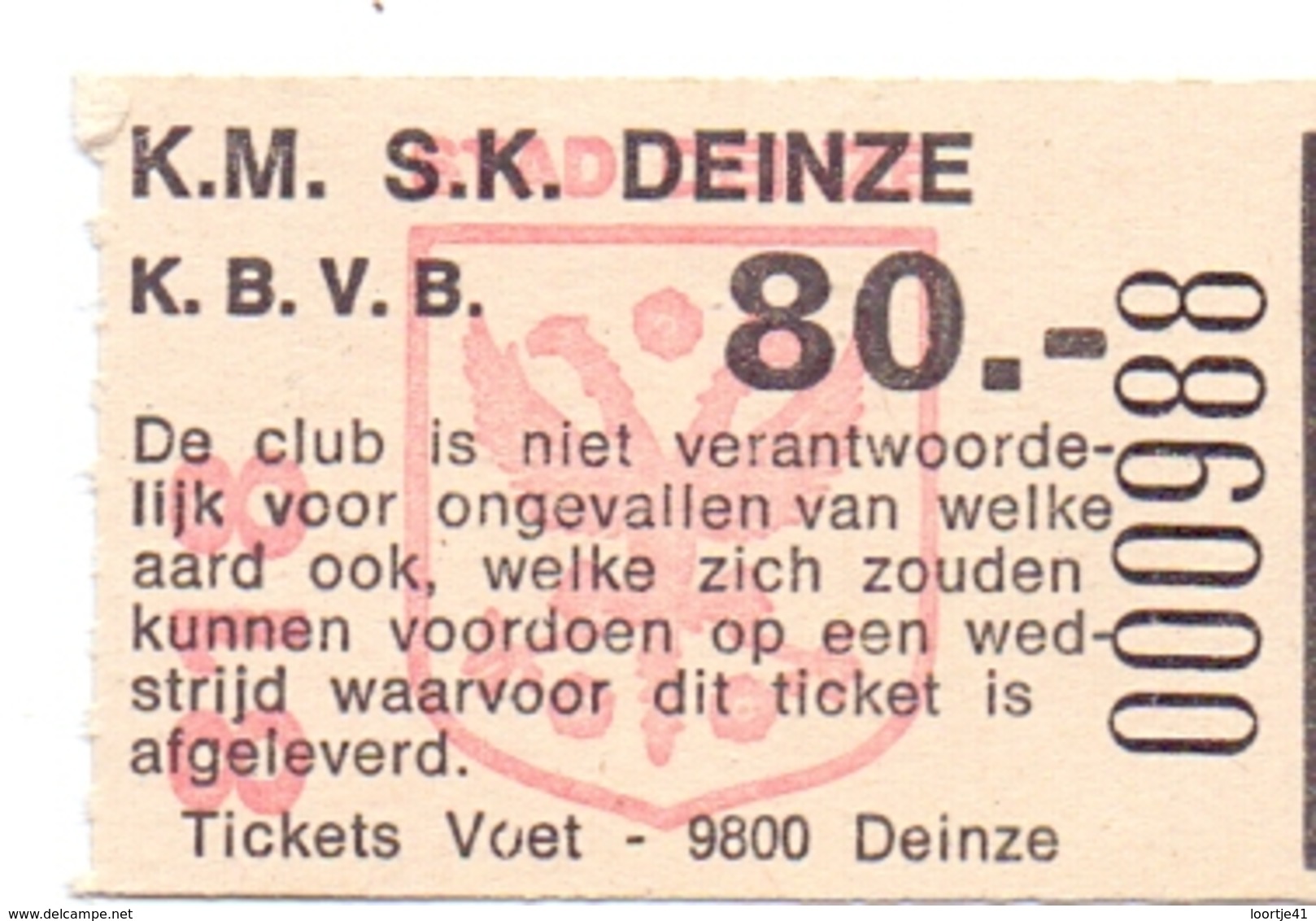 Ticket D' Entrée Ingangsticket - Voetbalploeg K.M.S.K. Deinze - 80 Frank - Tickets D'entrée